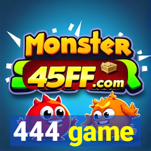 444 game